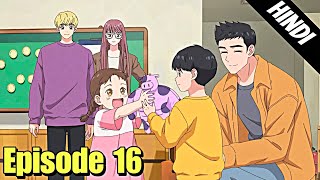 Mom Im Sorry Episode 16 Hindi Explanation  Anime In Hindi  Original Otaku [upl. by Aleras758]