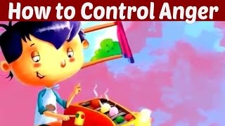 How to Control Anger  Anger Management Techniques Animated Video  Good Habits [upl. by Eirolam772]