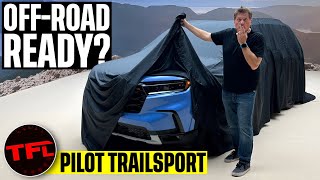 The 2023 Honda Pilot TrailSport Has These Serious Big Truck OffRoad Things [upl. by Coletta]