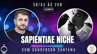 LIVE ESPECIAL SAPIENTIAE NICHE COM O PERFUMISTA SANDERSON SANTANA [upl. by Nosac692]