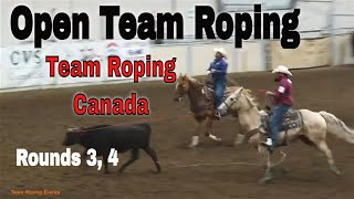 Open Team Roping 2022 Team Roping Canada Rounds 3 and 4 [upl. by Asilenna]