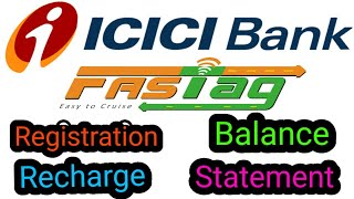 ICICI Bank FASTag Registration in Detail Recharge Statement and Balance Online I FASTag l AND [upl. by Darooge]