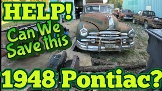 PROJECT CAR We Need To Get this 1948 Pontiac Back on the Road [upl. by Kone]