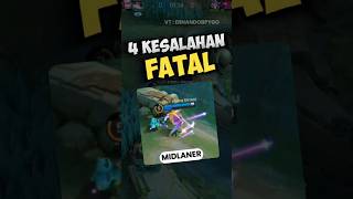 4 Kesalahan Fatal Midlaner ernandobpygo [upl. by Haskins749]