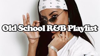 old school jamsrampb playlist Jodeci HiFive Aaliyah Carl Thomas and more [upl. by Heyward]