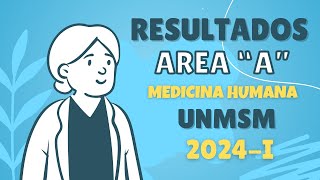 UNMSM REVISANDO LOS PUNTAJES DE MEDICINA 2024I 🤓📚👨‍🎓 [upl. by Gwenora]