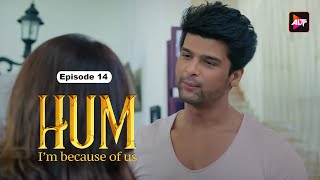 Two shocking announcements  Hum  EP 14  Kushal Tandon Karishma Sharma amp Ridhima Pandit [upl. by Isolde]