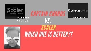 Scaler vs Captain Chords  Which one is better [upl. by Eelymmij]