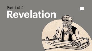 Book of Revelation Summary A Complete Animated Overview Part 1 [upl. by Vetter]