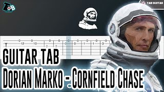 Dorian Marko  Cornfield Chase Interstellar Guitar Tutorial TAB [upl. by Reffotsirk850]