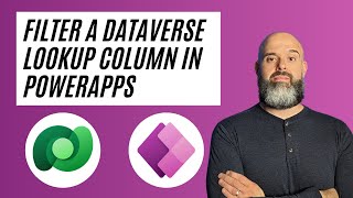 How To Filter A Dataverse Lookup Column In PowerApps [upl. by Ennaear195]