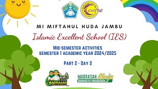 IES MI MIFDA 128  Day 2 Middle Test Semester 1 Activities Brothers Sisters 20242025 [upl. by Notelrac]