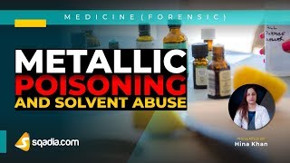 Metallic Poisoning and Solvent Abuse  Cyanide poisoning  Forensic Lectures  VLearning [upl. by Rehtaeh837]