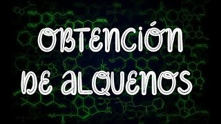 DESHIDRATACIÓN DE ALCOHOLES Y DESHIDROHALOGENACIÓN DE HALOGENUROS DE ALQUILOQuímica Profe Germán [upl. by Deloris]