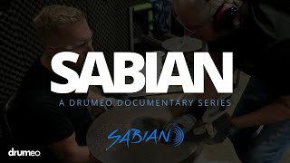 Sabian Cymbals A Drumeo Documentary [upl. by Alyekahs]