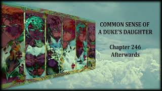 Common Sense of a Dukes Daughter Koushaku Reijou no Tashinami Chapter 246 Afterwards  Eng Audio [upl. by Nolrac]