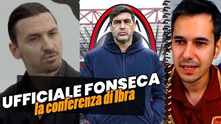 Ibra annuncia Fonseca quotÈ lui luomo giusto Non cercavamo un manager Conte [upl. by Atiuqcir]