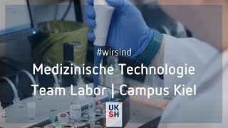 MedizinischTechnisches Labor  Campus Kiel  wirsind [upl. by Kilah]