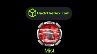 HackTheBox  Mist [upl. by Aicelf]