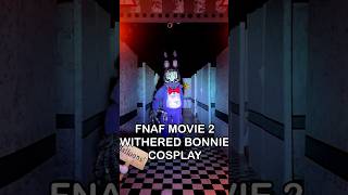 FNAF MOVIE 2 WITHERED BONNIE COSPLAY  FNAF MOVIE 2 MEME [upl. by Nyletak]