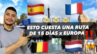 🛩️ PLANIFICANDO UN VIAJE A EUROPA 🇪🇺💲COSTO TOTAL DE UNA RUTA DE 15 DIAS 💵 Precios actuales [upl. by Acinod]