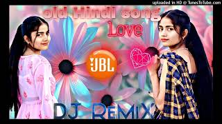 Dj Song💙  Top Dj  Hard Bass ❤️‍🔥  JBL Dj Remix  Old Hindi Dj Song 🥀  Dj Remix 2024160K [upl. by Noedig792]