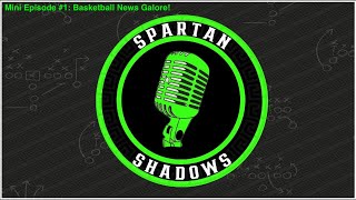 Bonus Miniepisode Basketball News [upl. by Lauryn]