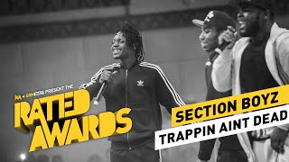 Section Boyz  Trapping Aint Dead  RatedAwards 2015 [upl. by Naeloj]