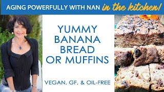 Yummy Banana Bread or Muffins—vegan oil amp gluten free [upl. by Nic]