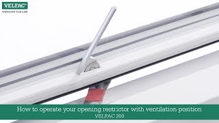 How to operate your opening restrictor with ventilation position  VELFAC 200 [upl. by Ballou]