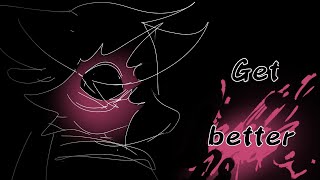 Get better  meme  commission [upl. by Sset]