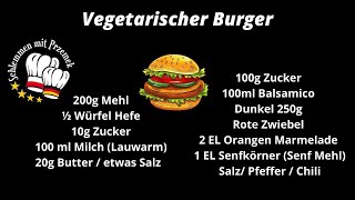 Vegetarischer Burger  Super lecker und einfach  Der beste Burger der Welt [upl. by Cristal]