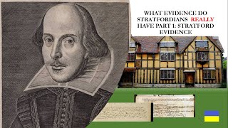 What Evidence do Stratfordians Really Have Part 1 Stratford Evidence [upl. by Eenalem]