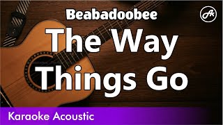 Beabadoobee  The Way Things Go SLOW karaoke acoustic [upl. by Yhtomit]