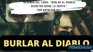 BURLAR AL DIABLO  Napoleon HILL  AUDIOLIBRO [upl. by Noitsuj732]