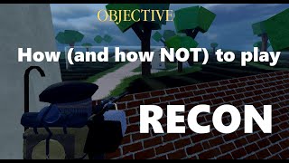 How and how NOT to play Recon in Entrenched [upl. by Mide]