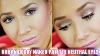 Every Day Neutral Eyes Tutorial Feat Urban Decay Naked Palette  The Beauty Vault [upl. by Semajwerdna597]