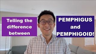 Telling the Difference Between Pemphigus and Pemphigoid [upl. by Iaverne]