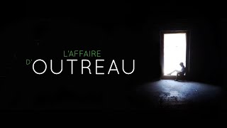 Laffaire dOutreau [upl. by Dart]