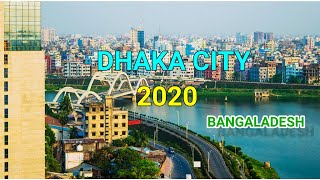 Dhaka City Bangladesh  Views And Facts About Dhaka City 2020  Beautiful Dhaka 4k [upl. by Luigino]