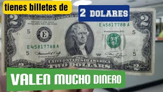 TIENES DE ESTOS BILLETES DE DOS DOLARES SACALOS PORQUE VALEN MUCHO [upl. by Fabri]