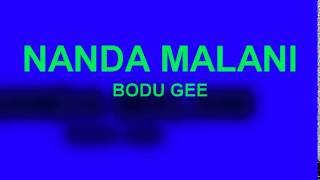 NANDA MALANI BODU BATHI GEE [upl. by Ivie]