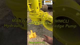 MMCL MAXWAY MACHINE hydraulic slurry dredge pump for excavator dredgepump sanddredgepump [upl. by Sivrahc]