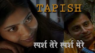 Sparsh Tere Sparsh Mere I Film TAPISH I Watch on Amazon Prime USA and UK I Also streaming  MXPLAYER [upl. by Sivrahc435]