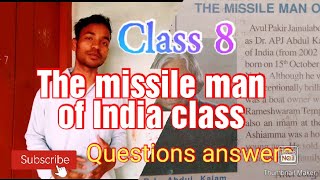 The missile man of India class 8 questions answers [upl. by Pendergast480]