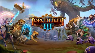 1 Lets play  Torchlight III  Forge [upl. by Renba209]