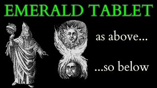 What is the Emerald Tablet of Hermes Trismegistus  Origins of Alchemy and Hermetic Philosophy [upl. by Silvestro]