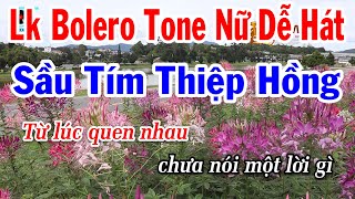 Karaoke Liên Khúc Bolero Tone Nữ Dễ Hát  Sầu Tím Thiệp Hồng  Chuyện Tình Không Dĩ Vãng [upl. by Ailaza451]