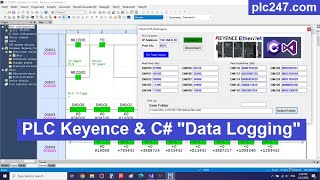 PLC Keyence amp Visual Studio C quotPLC Trigger Loggingquot [upl. by Notsla669]