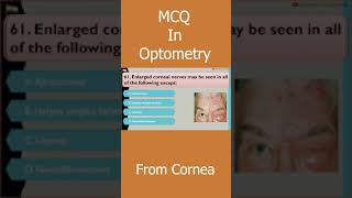 MCQs in Optometry  Cornea  Shorts [upl. by Zerep]